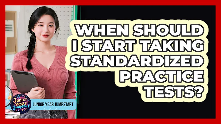 When should I start taking standardized practice tests?