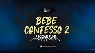 Beb Confesso 2  Reggae Funk 2026