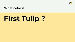 What Color Is First Tulip ? Hex Color - Yellow Color - Warm Color Ffe79C