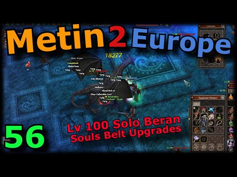 [56] Metin2 Europe - Solo Beran-Setaou & Upgrades