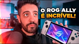 ROG ALLY É INCRÍVEL! [REVIEW HONESTO]