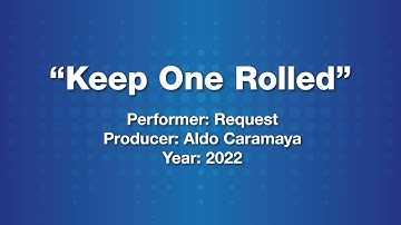Keep One Rolled (2022)