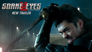 Snake Eyes NEW Trailer | 