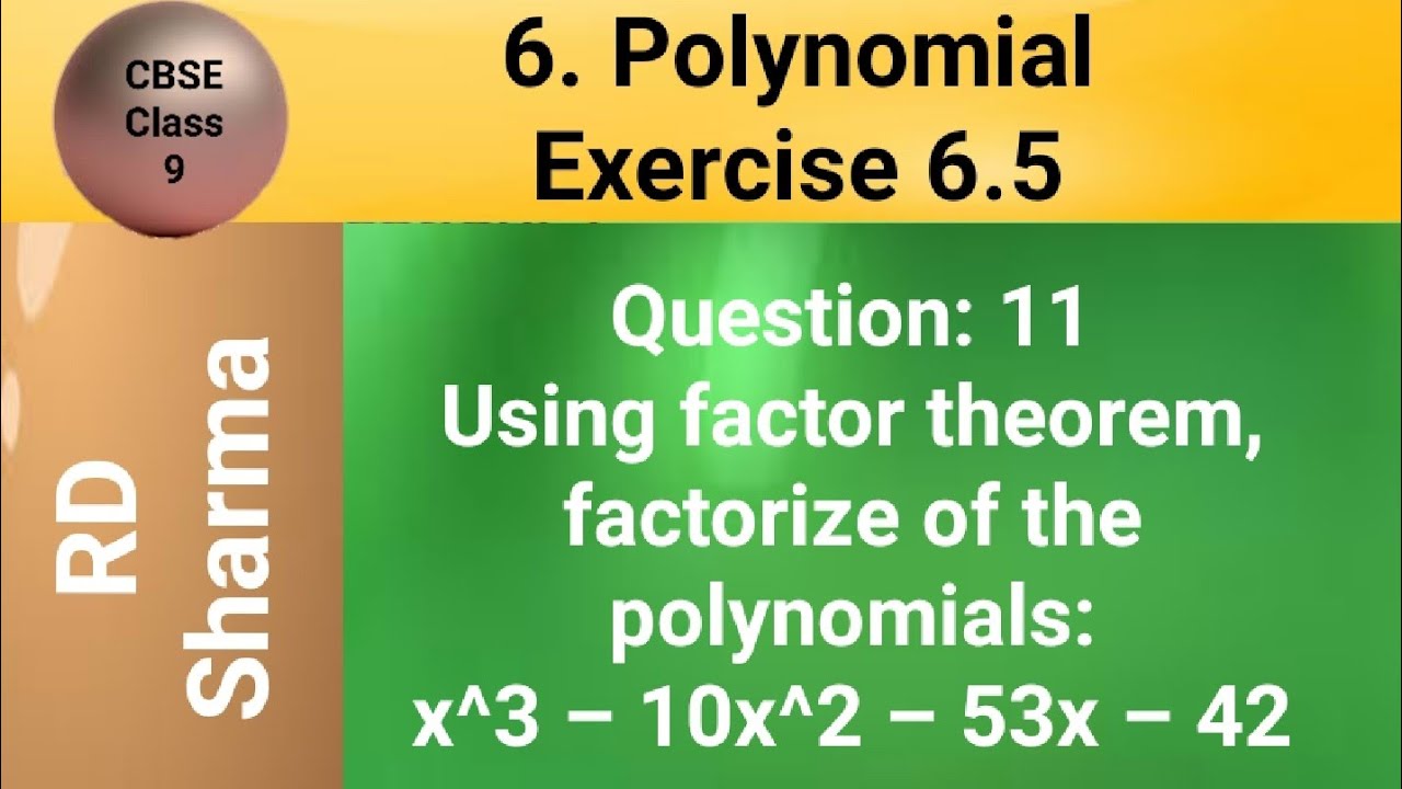 using-factor-theorem-factorize-of-the-polynomials-x-3-10x-2-53x