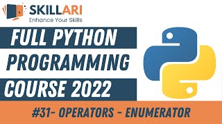 #31 - Operators - Enumerator | What is Enumerators | How to Use Operators Enumerators | LearnPython
