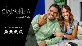 CAMILA LIVE | Ismael Cala  Ep. 26