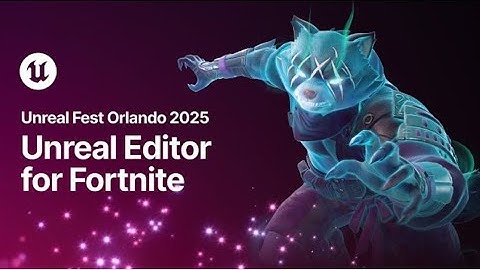 Unreal editor for Fortnite | State of Unreal | *UNREAL FEST ORLANDO* | George And Alfie