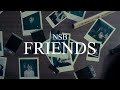 NSB - FRIENDS (Lyric Video)