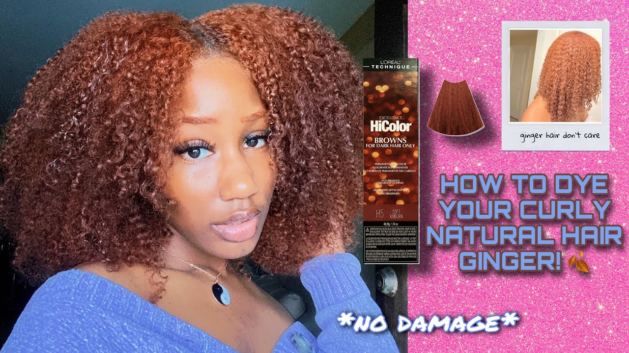 HOW TO DYE YOUR CURLY NATURAL HAIR GINGER! 🥕 *no damage* ✨ L'oréal Hi  Colors SOFT AUBURN H5 - thptnganamst.edu.vn