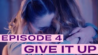 Best Interests, Better Intentions -- Episode 4 "Give It Up"