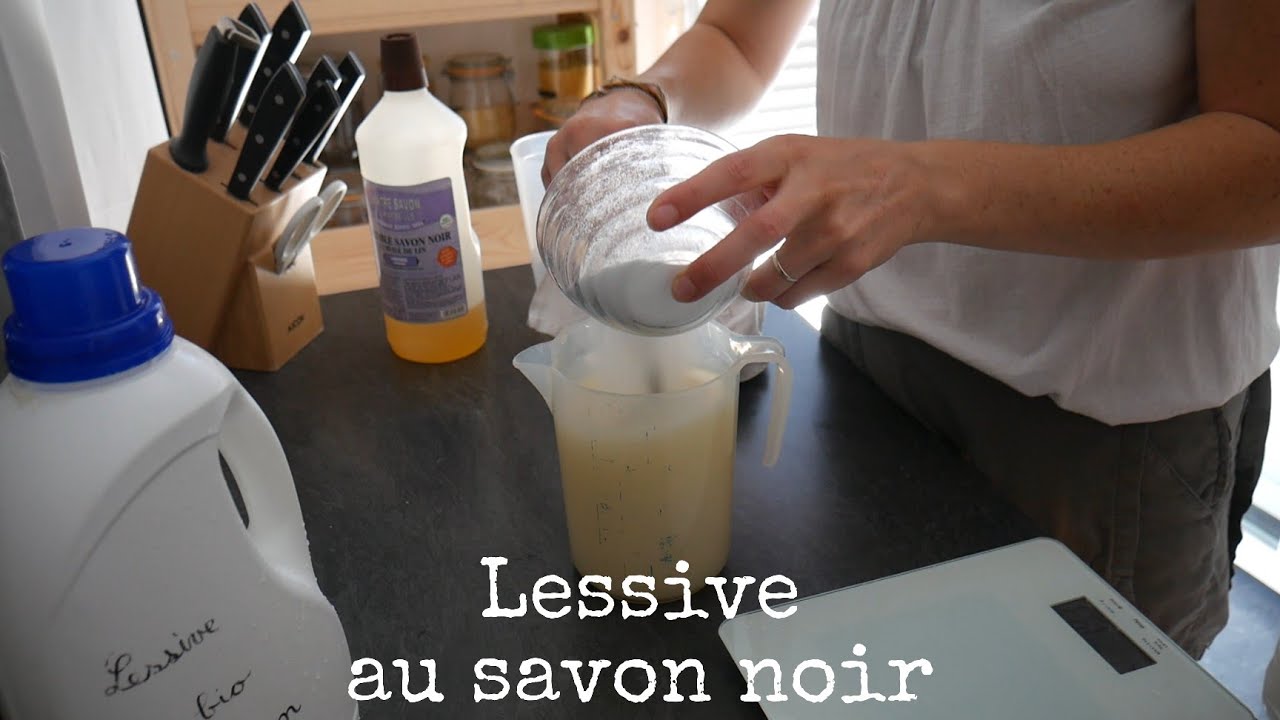 Lessive au savon noir