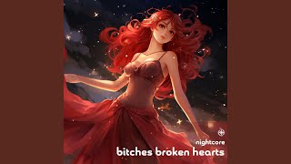 Bitches Broken Hearts (Nightcore) - neko