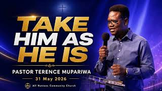 Take Him as He Is