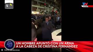 EL MOMENTO DEL ATAQUE CONTRA  CRISTINA KIRCHNER