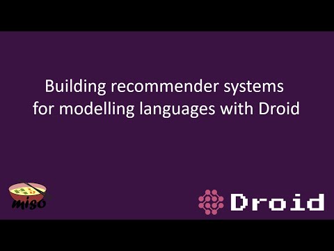 Building recommender systems for modelling languages with Droid - Tool Demo