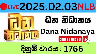 Dhana Nidanaya 1766 2025.02.03 Lottery Results Lotherai dinum anka 1766 NLB Jayaking Show