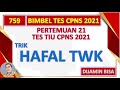 Trik Cepat Hafal Tes Wawasan Kebangsaan TWK CPNS 2021  I  Klub Matematika