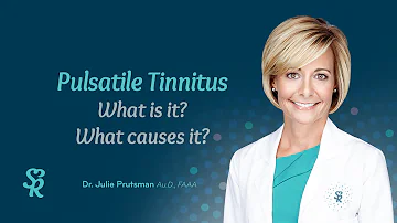 Pulsatile Tinnitus (What is pulsatile tinnitus?) (What causes pulsatile tinnitus?)