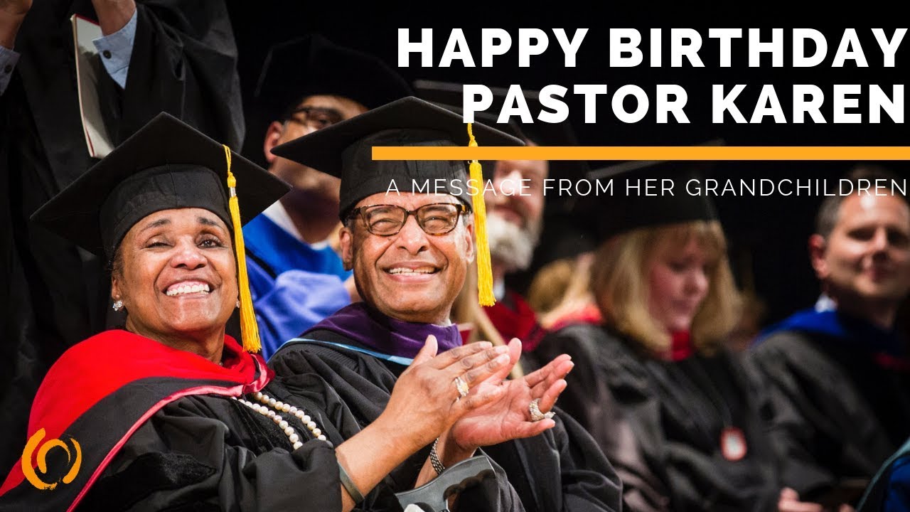Happy Birthday Pastor Karen