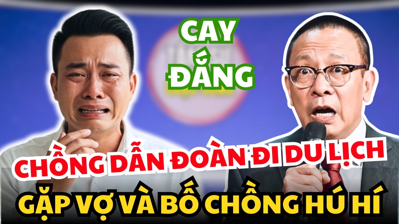 Chồng Dẫn Đoàn Đi Tour, Sốc Nặng Khi Bắt Gặp Vợ Và Bố Chồng Trong Khách Sạn