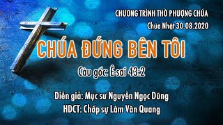 HTTL TÔ HIẾN THÀNH - Chương Trình Thờ Phượng Chúa - 30/08/2020