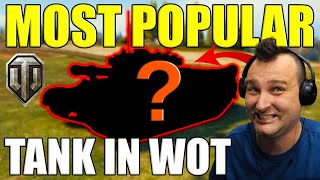 The MOST Popular Tank in World of Tanks!