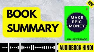 Make Epic Money Free Pdf Book In Hindi Book Summary In Hindi Make Epic Money Audiobook In Hindi