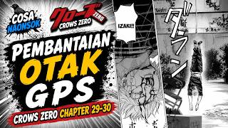 PEMBANTAIAN OTAK GPS | CROWS ZERO CHAPTER 29 - 30 | CROWS X WORST UNIVERSE