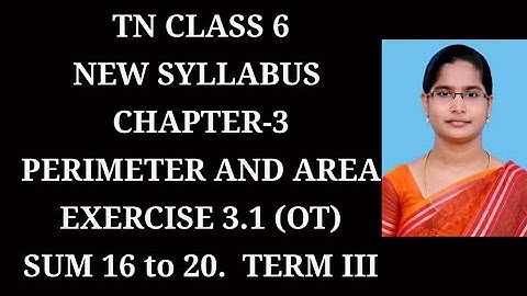 6th maths Term-3 ch-3 Perimeter and Area | Ex-3.1 (16 to 20) sums | samacheer 2021