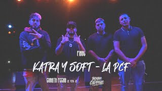 KATRA Y SOFT VS. LA PFC - FINAL | ROMPE CADENAS FREE FECHA 4 | 2024