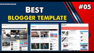 Top 8 Best Blogger Templates