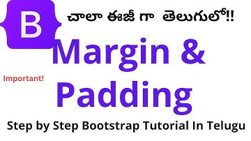 #9  Margin and Padding in Bootstrap in Telugu | Step By Step Bootstrap Tutorial in Telugu 2025