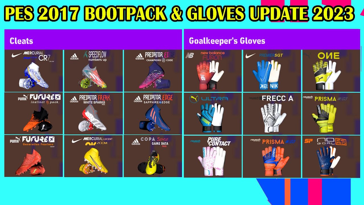 PES-FILES.RU on X: PES 2017 Boots & Gloves Update 2023 by Juna4u