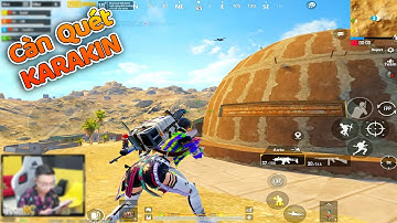 PUBG Mobile : Team Youtuber Càn Quét Map KARAKIN - Sa Mạc Thu Nhỏ