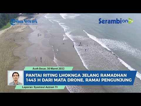 Pantai Riting Lhoknga Jelang Ramadhan 1443 H, Ramai Pengunjung Liburan