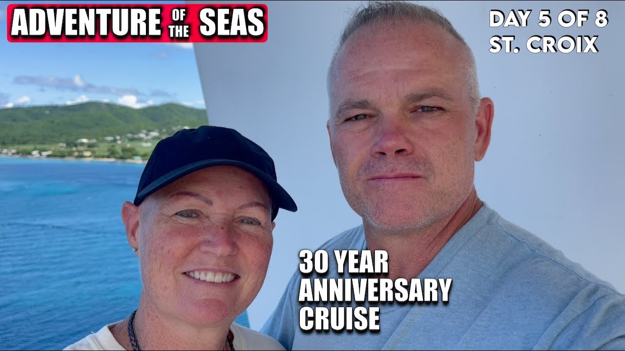Spending Our 30 Year Anniversary On A Cruise Ship. Adventure of the Seas Day 5.