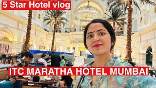 ITC Maratha,Mumbai-5 Star Hotel Near Airport Andheri | A Luxury Collection Hotel 😍@Happyfamly