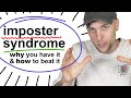 Imposter Syndrome Why You Have It How To Overcome It