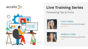 Live Training Series: Timesaving Tips & Tricks