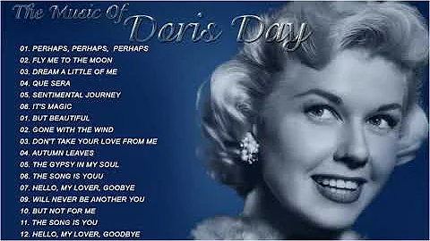 The Best Songs Of Doris Day - Doris Day Greatest Hits - Doris Day Collection