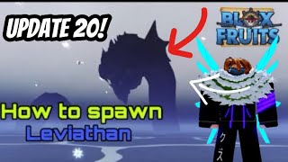 {How To Spawn LEVIATHAN BOSS} | Blox Fruits Update 20