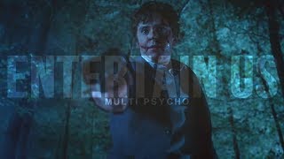 Multi psycho | Entertain Us