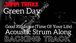 Green Day - Good Riddance [The Time Of Your Life] Acoustic Strum Along.