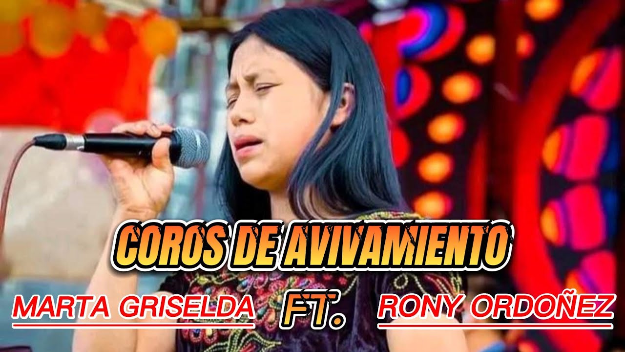 //LO MAS NUEVO DE LA // SOLISTA MARTA GRISELDA FT. RONY ORDOÑEZ