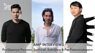 Purijitpanya Paween, Sutthirak Subvijitra & Pat Pataranutaporn Interview