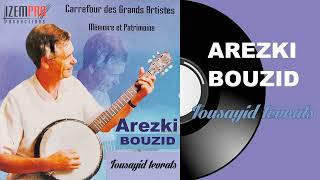 Arezki Bouzid - Inas imlaeyune taous
