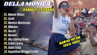 Download Lagu Della Monica - MAWAR HITAM - GENIT || KOPLO TERPOPULER 2025 MP3