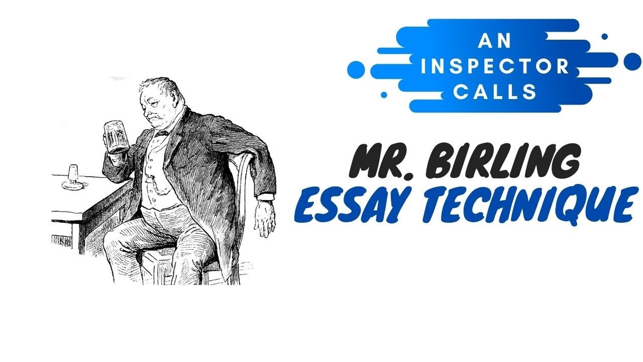 an inspector calls how is mr birling presented essay