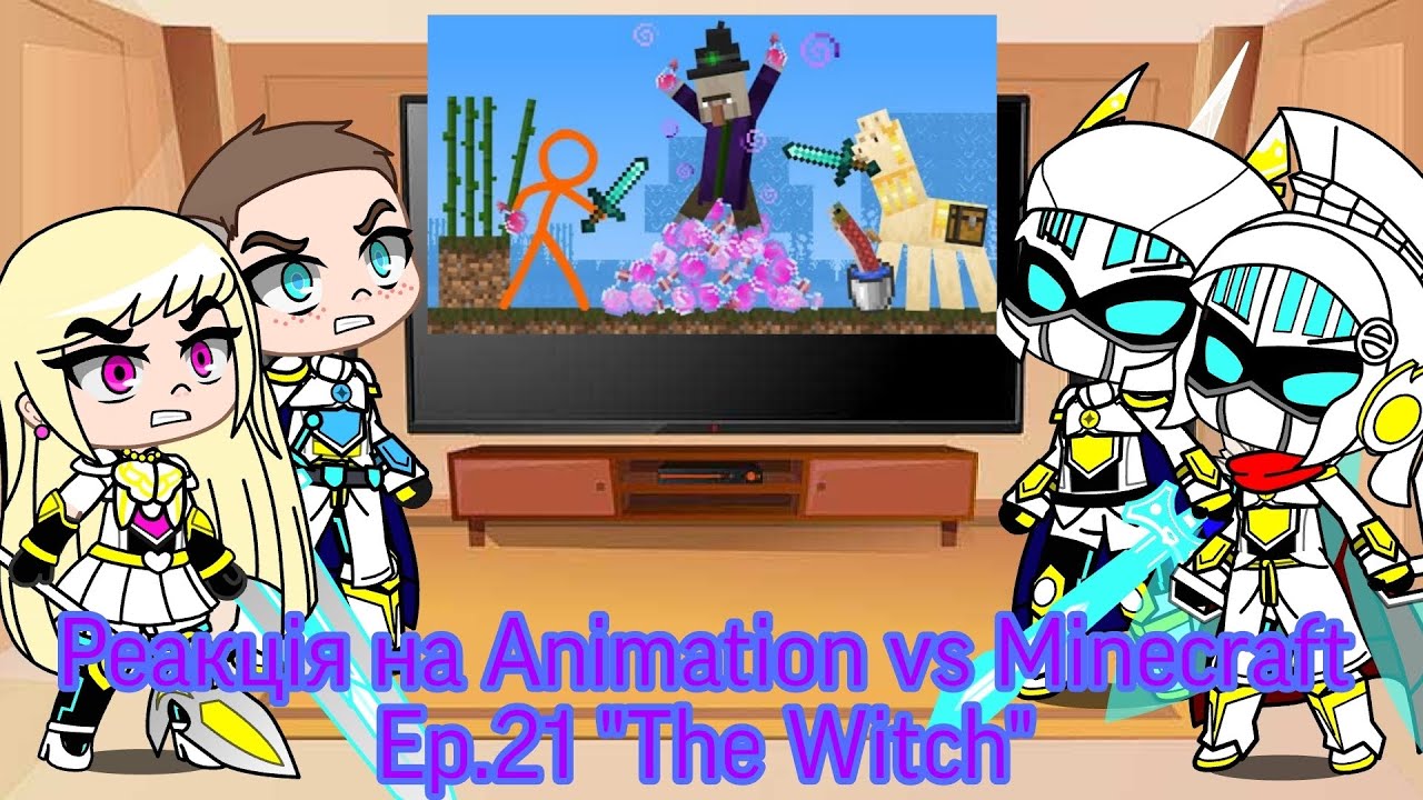 Реакция на Animation vs Minecraft Ep.21 "The Witch" | Gacha Club - reaction