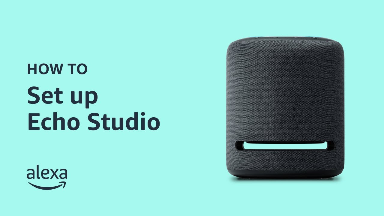 How to Set Up Echo Studio 